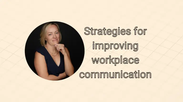 Strategies for improving workplace communication